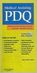 Book Cover Image. Title: Medical Assisting PDQ, Author: by Tracie  Fuqua