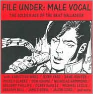File Under: Male Vocal - The Golden Age of the Beat Balladeer: CD Cover