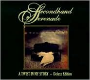 A Twist in My Story [Deluxe Edition] by Secondhand Serenade: CD Cover