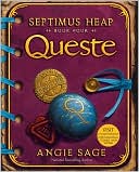Queste (Septimus Heap Series #4) by Angie Sage: Book Cover