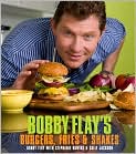 Book Cover Image. Title: Bobby Flay's Burgers, Fries, and Shakes, Author: by Bobby  Flay