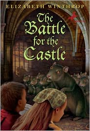 Battle for the Castle by Elizabeth Winthrop: Book Cover
