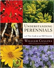 Understanding Perennials by William Cullina: Book Cover