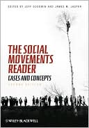 The Social Movements Reader Cases and Concepts by Goodwin Goodwin: Book Cover