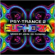 Psy Trance Euphoria 2