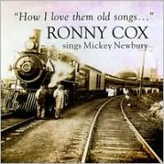 How I Love Them Old Songs... by Ronny Cox: CD Cover