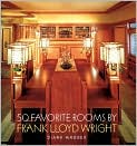 Book Cover Image. Title: 50 Favorite Rooms by Frank Lloyd Wright, Author: by Diane  Maddex
