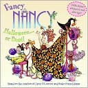 Book Cover Image. Title: Halloween... Or Bust! (Fancy Nancy Series), Author: by Jane  O'Connor