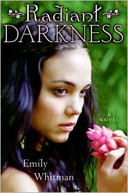 Radiant Darkness by Emily Whitman: Book Cover