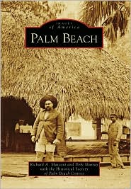 Palm Beach, Florida (Images of America Series) by Richard A. Marconi: Book Cover