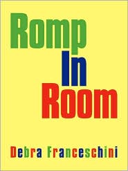 Romp In Room by Debra Franceschini: Book Cover