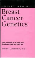 Understanding Breast Cancer Genetics