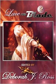 Lace and Blade 2 by Deborah J. Ross: Book Cover