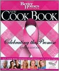 Book Cover Image. Title: New Cook Book: Celebrating the Promise, Author: by   Better Homes & Gardens