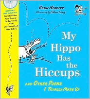 My Hippo Has the Hiccups by Kenn Nesbitt: Item Cover