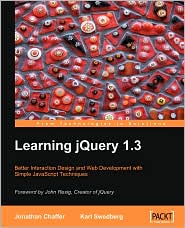 Learning JQuery 1. 3 by Jonathan Chaffer: Book Cover