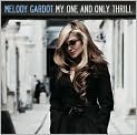 CD Cover Image. Title: My One and Only Thrill, Artist: Melody  Gardot