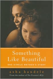 Something Like Beautiful by Asha Bandele: Book Cover