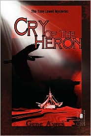 Cry Of The Heron by Gene Ayres: Book Cover