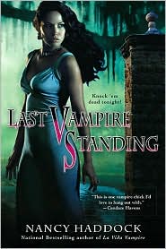 Last Vampire Standing by Nancy Haddock: Book Cover