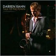 Talk of the Town by Darren Rahn: CD Cover