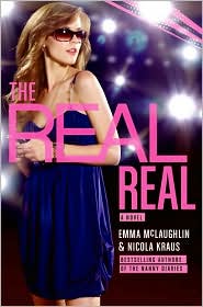 The Real Real by Emma Mclaughlin: Book Cover