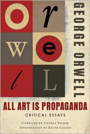 All Art Is Propaganda by George Orwell: Book Cover