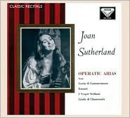 Classic Recitals: Operatic Arias by Joan Sutherland: CD Cover