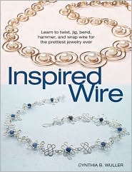 Inspired Wire by Cynthia B. Wuller: Book Cover