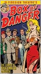 CD Cover Image. Title: Box of Danger: The Complete Nick Danger Casebook, Artist:   Firesign Theatre