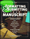 Formatting and Submitting Your Manuscript