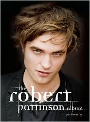 The Robert Pattinson Album by Paul Stenning: Book Cover
