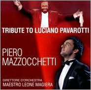 Tribute to Luciano Pavarotti by Piero Mazzocchetti: CD Cover