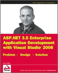ASP. NET 3. 5 Enterprise Application Development with Visual Studio 2008 by Vincent Varallo: Book Cover