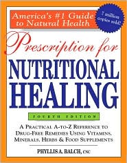 Prescription for Nutritional Healing by Phyllis A. Balch: Book Cover