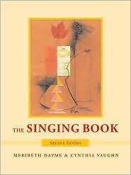 The Singing Book, Second Edition (with 2 CDs) by Meribeth Dayme: Book Cover