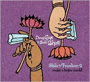 Slide to Freedom 2: Make a Better WorldSalil Bhatt: CD Cover