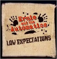 Low Expectations by Ernie and the Automatics: CD Cover
