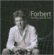 The Place and the Time by Steve Forbert: CD Cover