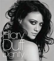 Dignity [Japan Bonus Tracks] by Hilary Duff: CD Cover