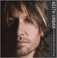 Love, Pain & the Whole Crazy Thing [German Import] by Keith Urban: CD Cover