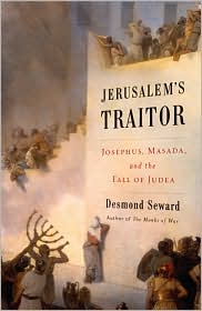 Jerusalem's Traitor by Desmond Seward: Book Cover