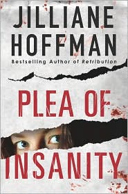 Plea of Insanity by Jilliane Hoffman: Book Cover