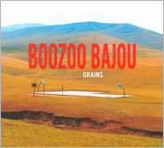 GrainsBoozoo Bajou: CD Cover