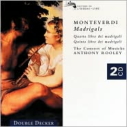 Monteverdi: Madrigals by Anthony Rooley: CD Cover