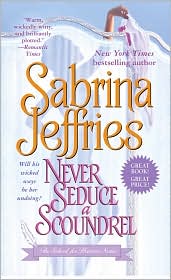 Never Seduce a Scoundrel (School for Heiresses Series #1) by Sabrina Jeffries: Book Cover