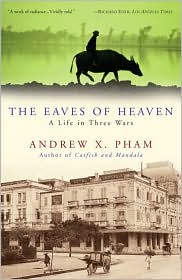 The Eaves of Heaven by Andrew X. Pham: Book Cover