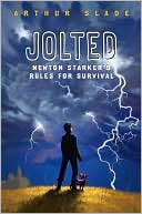 Jolted by Arthur G. Slade