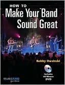 How to Make Your Band Sound Great