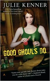 Good Ghouls Do by Julie Kenner: Book Cover